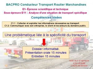 BACPRO Conducteur Transport Routier Marchandises E 1 preuve