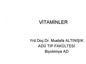 VTAMNLER Yrd Do Dr Mustafa ALTINIIK AD TIP