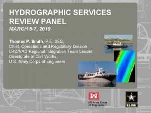 1 HYDROGRAPHIC SERVICES REVIEW PANEL MARCH 237 5