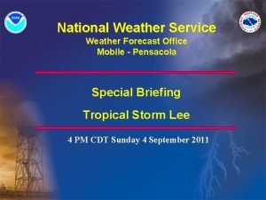 National Weather Service Weather Forecast Office Mobile Pensacola