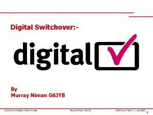 Digital Switchover By Murray Niman G 6 JYB