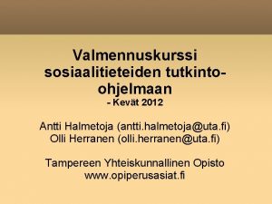 Sosiaalitieteet valmennuskurssi Sosiaalitieteet valmennuskurssi