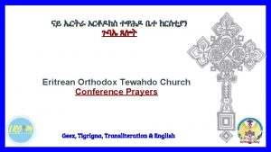 Eritrean orthodox prayer