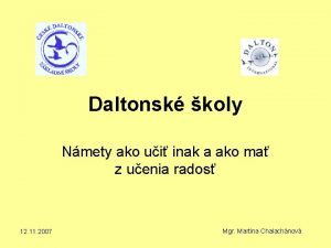 Daltonsk koly Nmety ako ui inak a ako