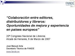 Colaboracin entre editores distribuidores y libreros Oportunidades de