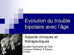 Evolution du trouble bipolaire avec lge Aspects cliniques