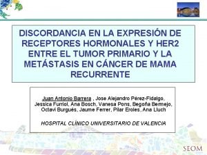 DISCORDANCIA EN LA EXPRESIN DE RECEPTORES HORMONALES Y