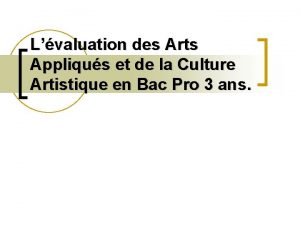 Lvaluation des Arts Appliqus et de la Culture