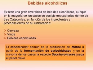Bebidas alcohlicas Bebidas alcohlicas