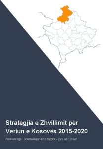 Kosovo North Development Strategy 2015 Strategjia e Zhvillimit
