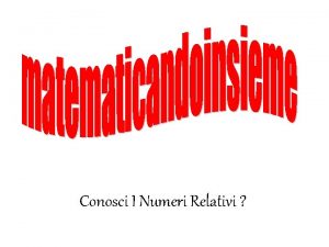 Conosci I Numeri Relativi Hai 10 secondi per