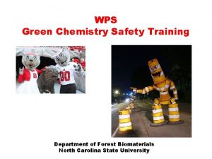 WPS Green Chemistry Safety Training Department of Forest