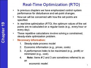 RealTime Optimization RTO Chapter 19 In previous chapters
