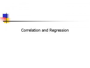 Correlation and Regression 17 2 Product Moment Correlation