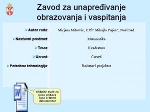 Zavod za unapreivanje obrazovanja i vaspitanja Autor rada