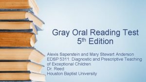 Gray oral reading test scoring