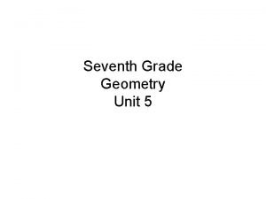 Seventh Grade Geometry Unit 5 Properties of Triangles