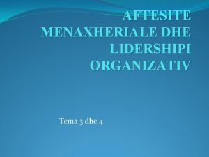 Aftesite organizative Aftesite organizative