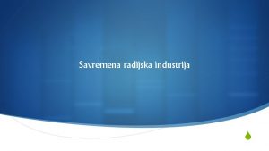 Savremena radijska industrija S Prvi zakoni u oblasti