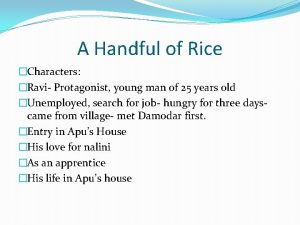 Handful of rice characters