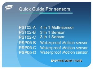 Quick Guide For sensors PST 02 A PST