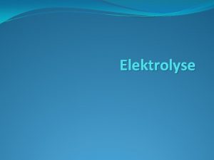 Elektrolyse Redox Reactie met elektronen overdracht Reductor staat