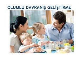 OLUMLU DAVRANI GELTRME ERK letiim nedir Bireyleraras iletiim