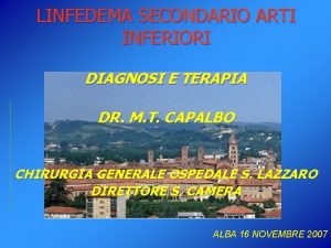 LINFEDEMA SECONDARIO ARTI INFERIORI DIAGNOSI E TERAPIA DR