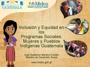 Inclusin y Equidad en los Programas Sociales Mujeres