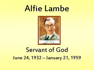 Alfie lambe prayer
