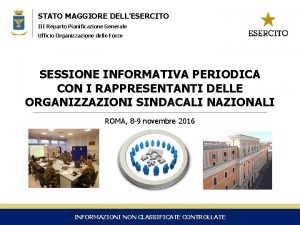 STATO MAGGIORE DELLESERCITO III Reparto Pianificazione Generale Ufficio