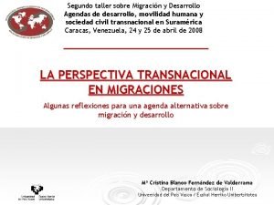 Segundo taller sobre Migracin y Desarrollo Agendas de