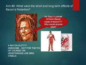 Bacon's rebellion significance