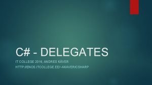 C DELEGATES IT COLLEGE 2016 ANDRES KVER HTTP