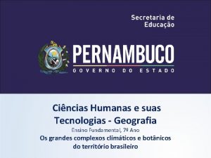 Cincias Humanas e suas Tecnologias Geografia Ensino Fundamental