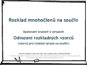 Rozklad mnohočlenů na součin test