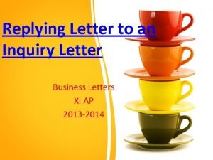 Replying Letter to an Inquiry Letter Business Letters