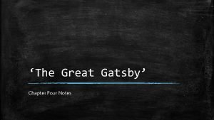 The great gatsby chapter 4 summary