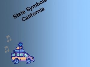 California state animal