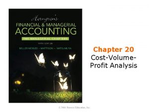 Chapter 20 CostVolume Profit Analysis Learning Objectives 1