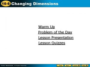Changing dimensions of 3-d figures quiz
