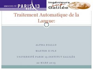 Traitement Automatique de la Langue ALPHA DIALLO MASTER