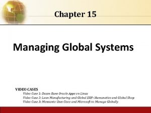 Global systems 1 management