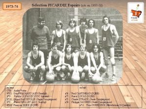 1973 74 Slection PICARDIE Espoirs ns en 1957