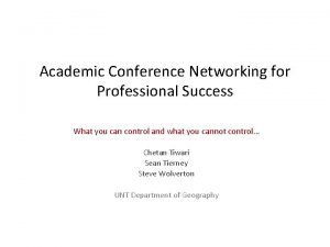 Academic Conference Networking for Professional Success What you