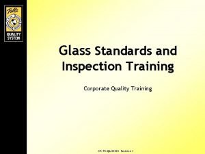 Glass inspection standards