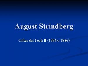 August strindberg giftas