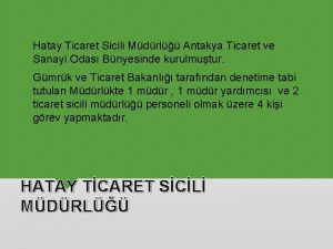 Hatay Ticaret Sicili Mdrl Antakya Ticaret ve Sanayi