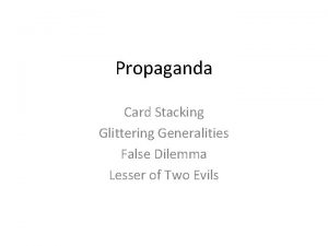 Lesser of two evils propaganda examples