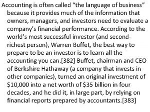 Accounting is often called